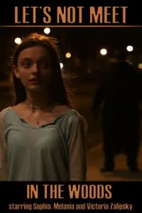 Давай не будем встречаться в лесу